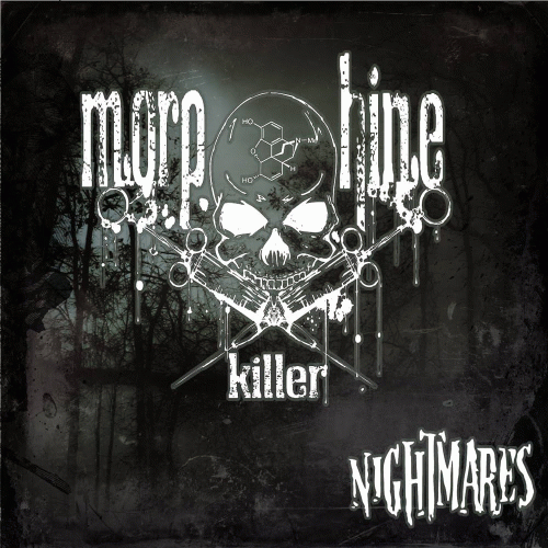 Morphine Killer : Nightmares